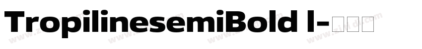 TropilinesemiBold l字体转换